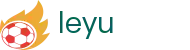 LEYU乐鱼体育 | 足篮电竞全面支持_leyu.com